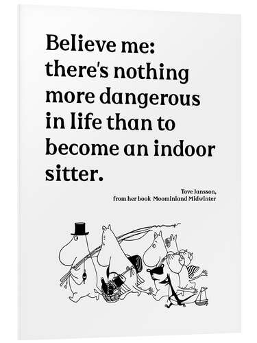 Foam board print Tove Jansson Quote - Indoor Sitter