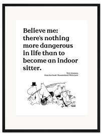 Gerahmter Kunstdruck Tove Jansson Quote - Indoor Sitter