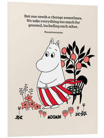 Tableau en PVC One needs a change sometimes - Moominmamma