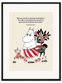 Gerahmter Kunstdruck One needs a change sometimes - Moominmamma