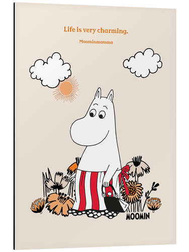 Tableau en aluminium Life is very charming - Moominmamma