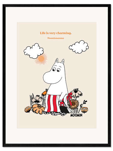 Framed art print Life is very charming - Moominmamma