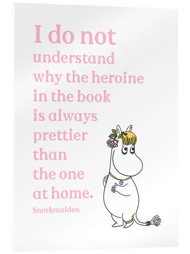 Cuadro de metacrilato Why the heroine in the book is always prettier? - Snorkmaiden