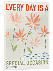 Magnettafel Every day is a special occasion