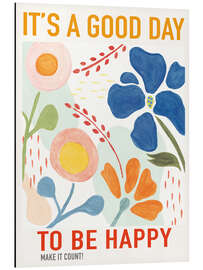 Magnettafel It's a good day to be happy