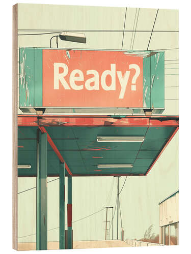 Wood print Ready?