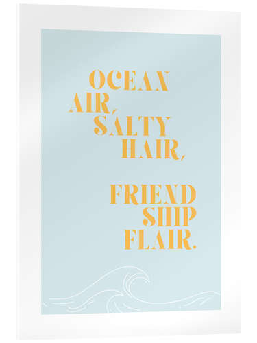 Quadro em acrílico Ocean air, salty hair, friendship flair