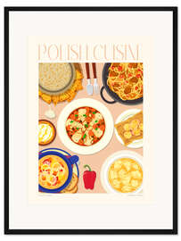 Gerahmter Kunstdruck Traditional Food - Polish Cuisine