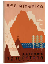 Wood print Welcome to Montana - Jacob Green