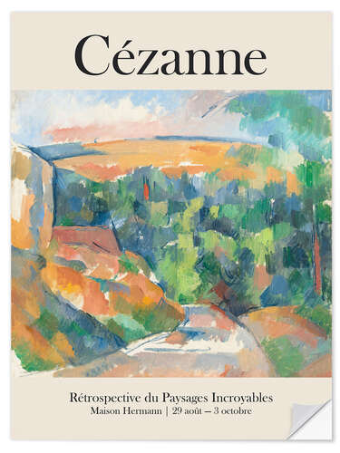 Sisustustarra Cézanne - Rétrospective du Paysages Incroyables