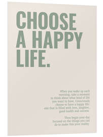 Obraz na PCV Choose a happy life