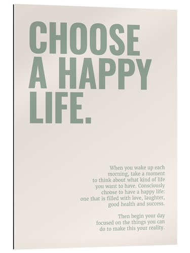 Gallery print Choose a happy life