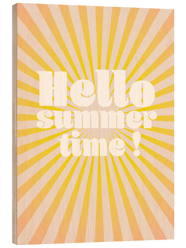 Wood print Hello summertime!