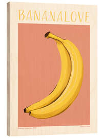 Wood print Banana Love