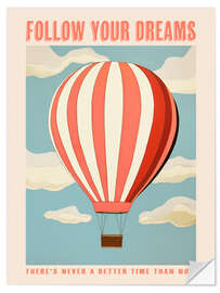 Wall sticker Follow Your Dreams