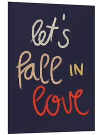 Obraz na PCV Let's fall in love
