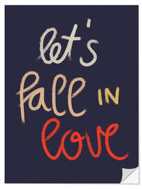 Naklejka na ścianę Let's fall in love