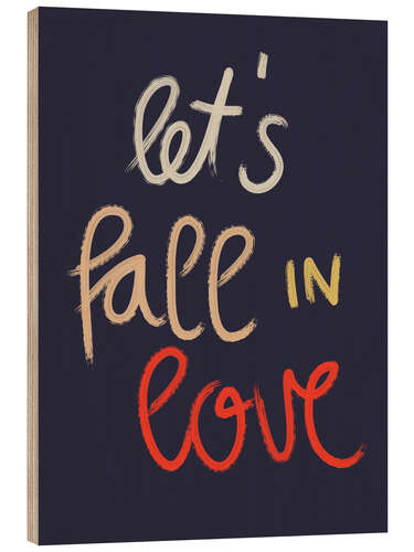 Holzbild Let's fall in love