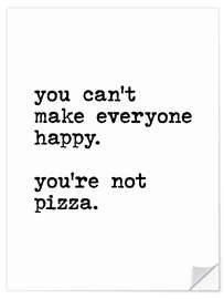 Muursticker You can’t make everyone happy