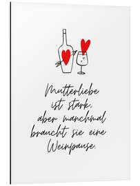 Alubild Mutter - Weinpause - Ohkimiko