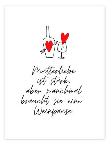 Poster Mutter - Weinpause