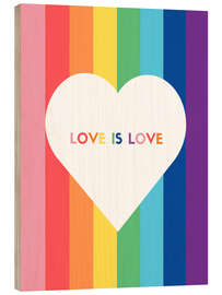 Puutaulu Love is love