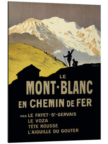 Tableau en aluminium Le Mont Blanc en chemin de fer, 1911