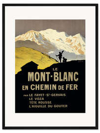 Gerahmter Kunstdruck Le Mont Blanc en chemin de fer, 1911