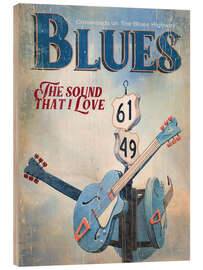 Obraz na drewnie Blues, the Sound That I Love - Georg Huber