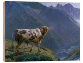 Holzbild Der Stier in den Alpen - Eugène Burnard, 1884