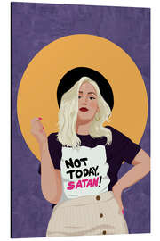 Tableau en aluminium Not Today - bykammille