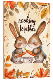 Tableau en bois Cooking together - Bettina Dittmann