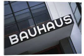 Tableau en verre acrylique Slanted View Of Bauhaus Sign