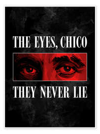 Wall print The Eyes, Chico, They Never Lie - Scarface - Nikita Abakumov