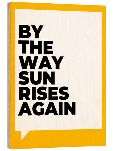 Quadro de madeira Sun rises again