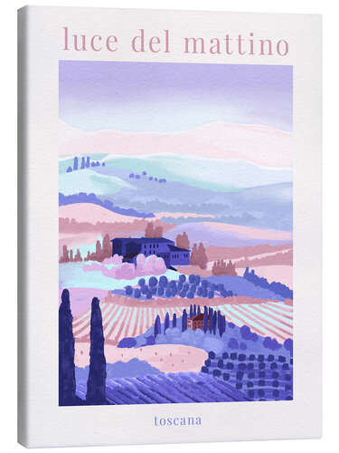 Leinwandbild Luce del Mattino - Toscana