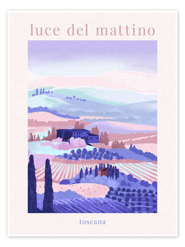 Poster Luce del Mattino - Tuscany Morning