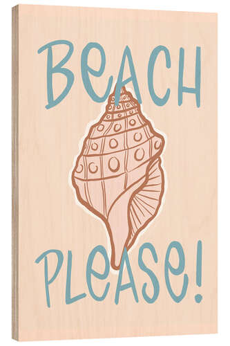 Hout print Beach Please!