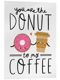 Cuadro de metacrilato You are the Donut to my Coffee - Amy Hodkin