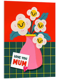 Acrylic print Love you mum