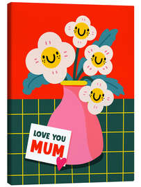 Canvas print Love you mum