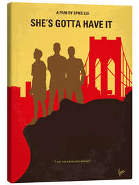 Tableau sur toile She's Gotta Have It - Chungkong