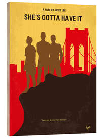Tableau en bois She's Gotta Have It - Chungkong
