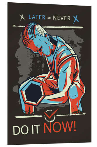 Gallery print Do It Now!