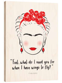 Puutaulu Frida Kahlo quote - Martina illustration