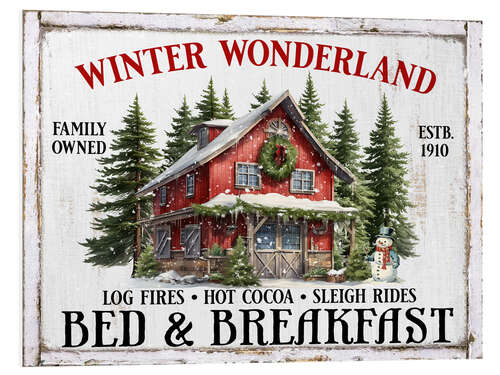 Foam board print Winter Wonderland Bed and Breakfast