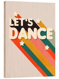 Puutaulu Let's Dance