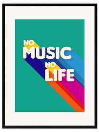 Kunsttryk i ramme No Music No Life