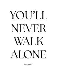 Magnettafel You'll Never Walk Alone