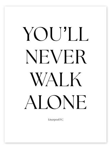 Poster You'll Never Walk Alone